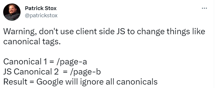 Warning that using client-side JS to change canonical tags causes Google to ignore all canonicals